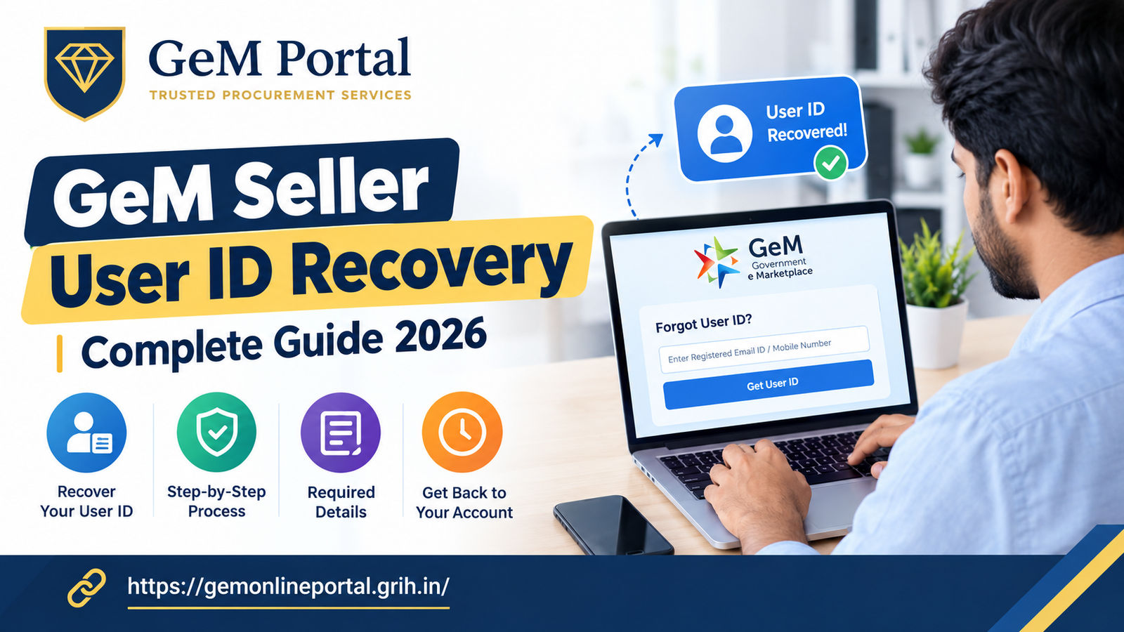 GeM Seller User ID Recovery | Complete Guide 2026